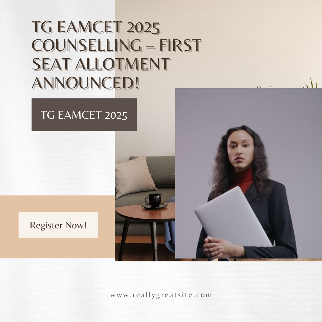 TG EAMCET 2025 Counselling: First Round of College Seats Allotted!