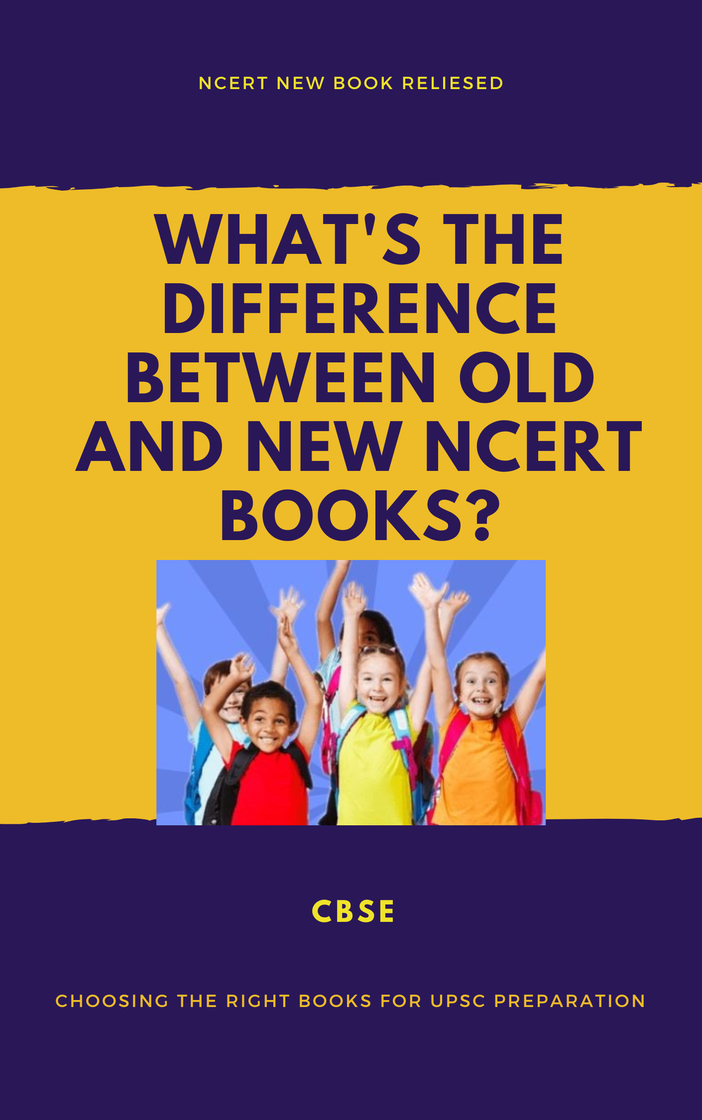 What's the difference between Old and New NCERT books?